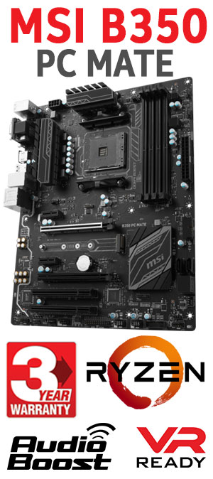 MSI B350M GAMING PRO AMD AM4 RYZEN Motherboard