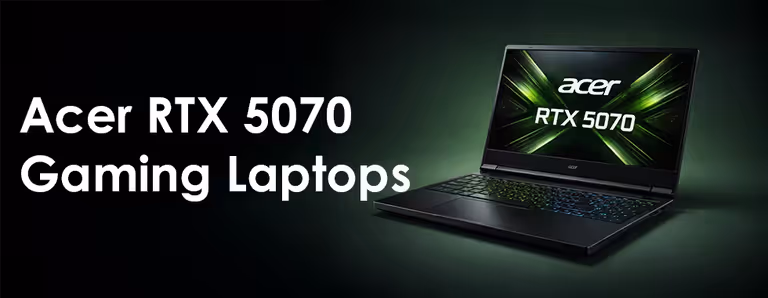 Acer RTX 5070 gaming laptops — high-performance gaming laptops