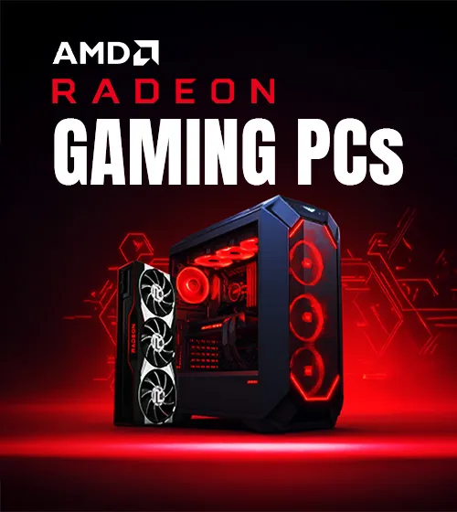 AMD Radeon PCs