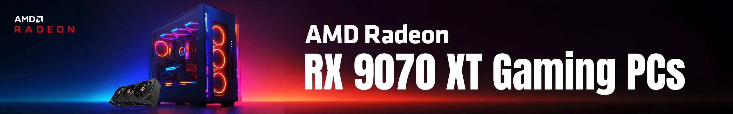 Top Five Reasons to Buy AMD Radeon RX 9070 XT Gaming PC