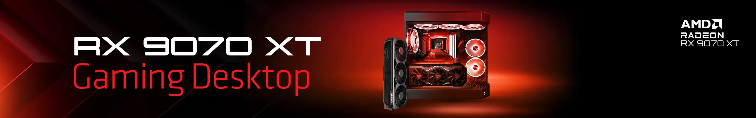 Top Five Reasons to Buy AMD Radeon RX 9070 XT Gaming PC Top Five Reasons to Buy AMD Radeon RX 9070 XT Gaming PC