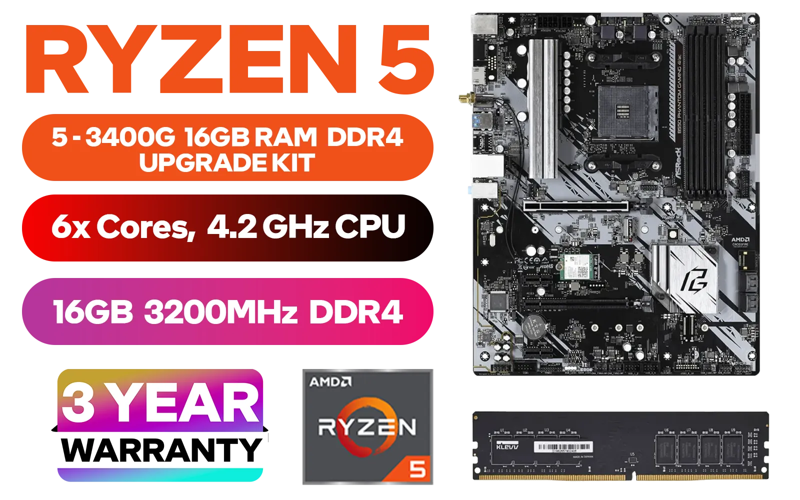 AMD RYZEN 5 3400G Phantom Gaming B550 16GB 3200MHz Upgrade Kit - ASRock Phantom Gaming B550 AMD ATX Motherboard + AMD RYZEN 5 3400G 6MB Game Cache Up to 4.2GHz CPU + KLEVV 16GB 3200MHz DDR4 Memory (OEM No Packaging)