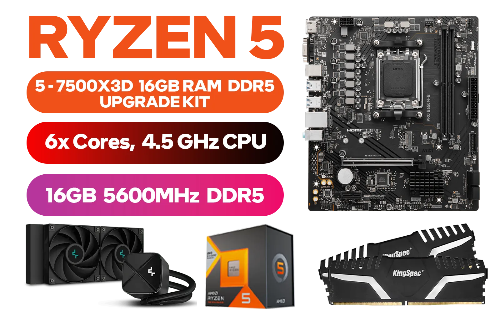 amd-ryzen-5-7500x3d-upgrade-kit-b650m-ddr5-16gb-amd-kits-1600px-v1.webp amd-ryzen-5-7500x3d-upgrade-kit-b650m-ddr5-16gb-amd-kits-1600px-v1.webp