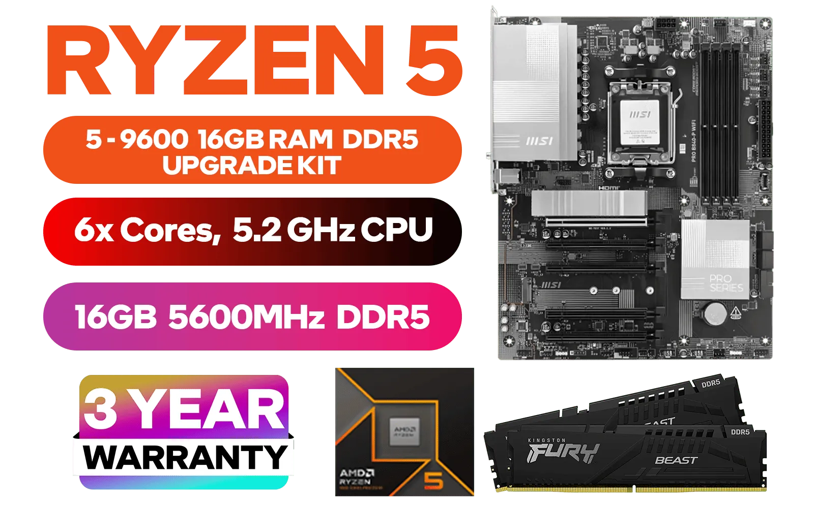amd-ryzen-5-9600-pro-b840-p-wifi-16gb-ddr5-5600mhz-upgrade-kit-600px-v1.webp amd-ryzen-5-9600-pro-b840-p-wifi-16gb-ddr5-5600mhz-upgrade-kit-600px-v1.webp