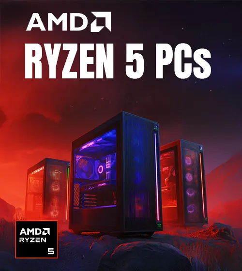 AMD Ryzen 5 PCs