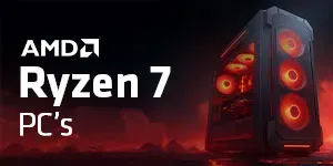 Ryzen 7 PC's