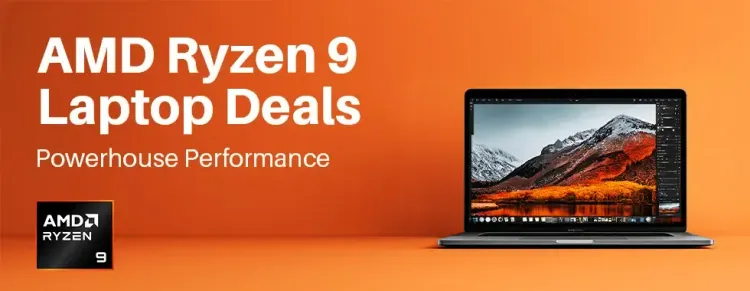 AMD Ryzen 9 Laptops - High-Performance Computing
