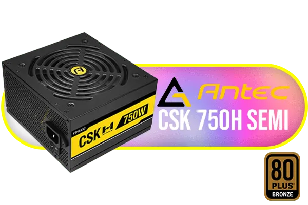 Antec CSK 750H Semi Modular Power Supply