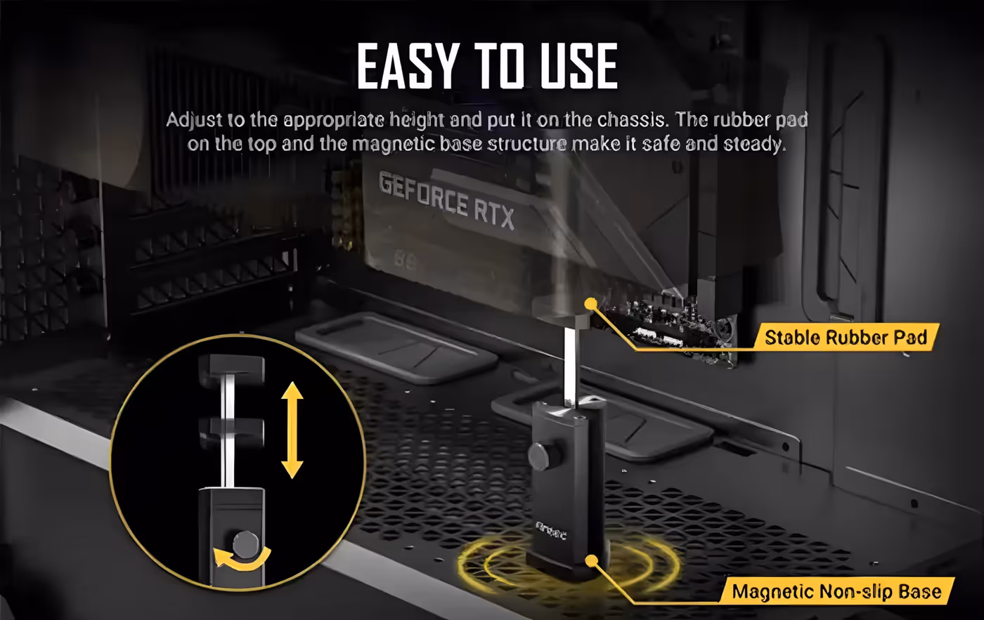 Antec Easy To Use slide with a stand under a graphics card and inset arrows marking the height adjustment