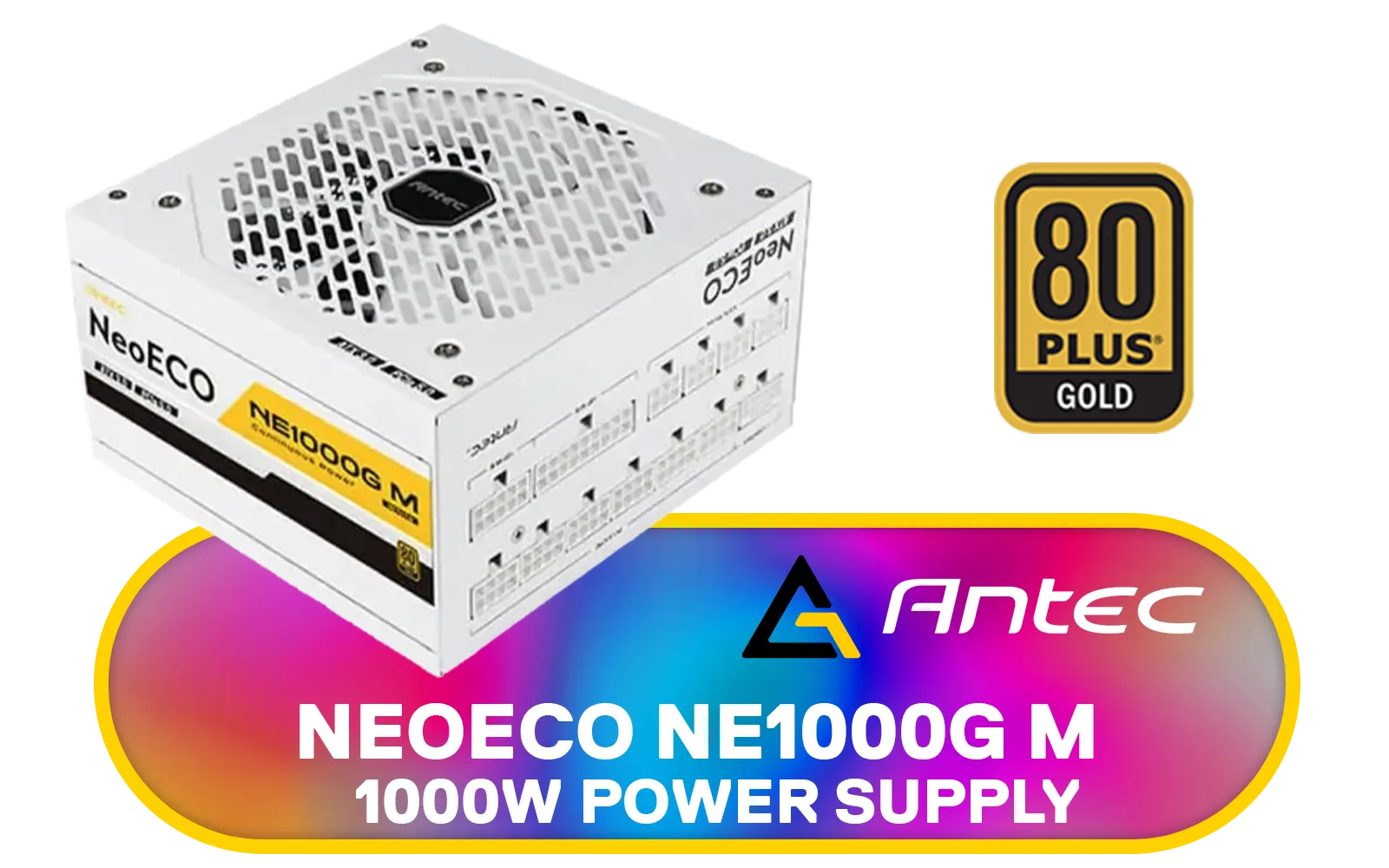 antec-neoeco-ne1000g-m-power-supply-white-1600px-v1.webp antec-neoeco-ne1000g-m-power-supply-white-1600px-v1.webp