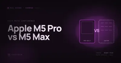 Apple M5 Pro vs M5 Max — Do You Need Max? (South Africa, 2026)