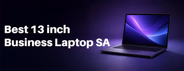 Best 13-inch Business Laptop South Africa 💼💻