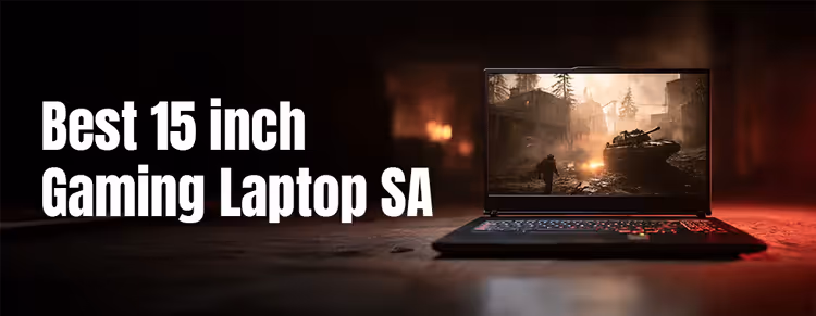 Best 15-inch gaming laptops South Africa | top 15-inch gaming laptop guide