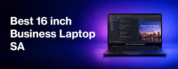 Best 16-inch business laptop South Africa - top business laptops 16"