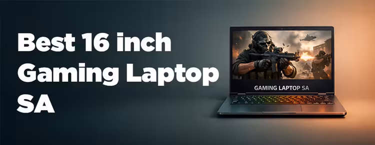Top 16-inch gaming laptop South Africa | Best 16" gaming laptops 🇿🇦