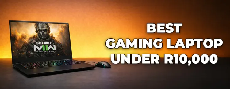Top budget gaming laptop under R10,000 in South Africa - specs & deals 🎮