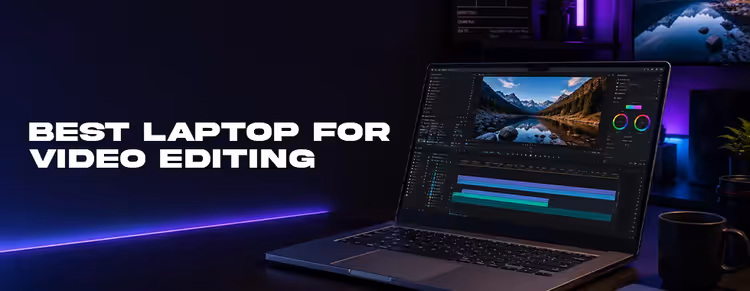 Best laptop for video editing 2026 — top video editing laptop guide, powerful CPUs, GPUs, and high‑resolution displays 🎬💻