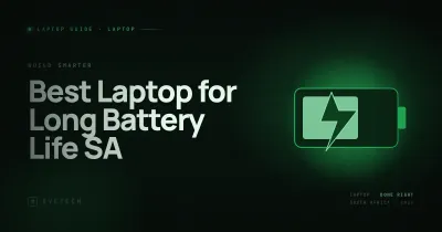 Best Laptop for Long Battery Life — 20+ Hour Reality (South Africa, 2026)