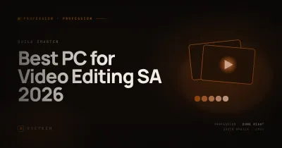 Best PC for Video Editing — South Africa 2026 Build Guide (DaVinci Resolve & Premiere Pro)