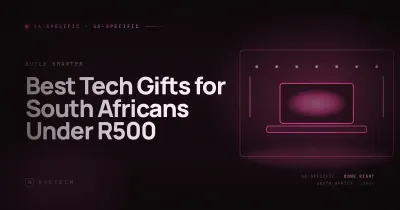 Best Tech Gifts for South Africans Under R500 (2026)