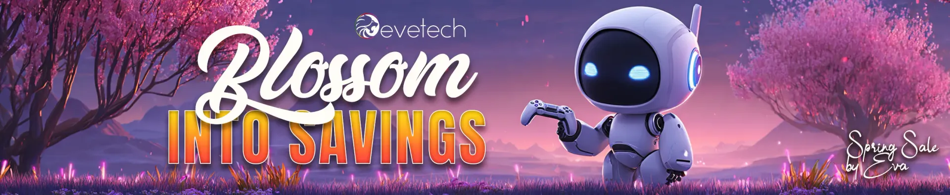 Evetech Spring Sale