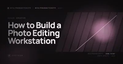 How to Build a Photo Editing Workstation — South Africa 2026 (R25k · R45k · R75k)