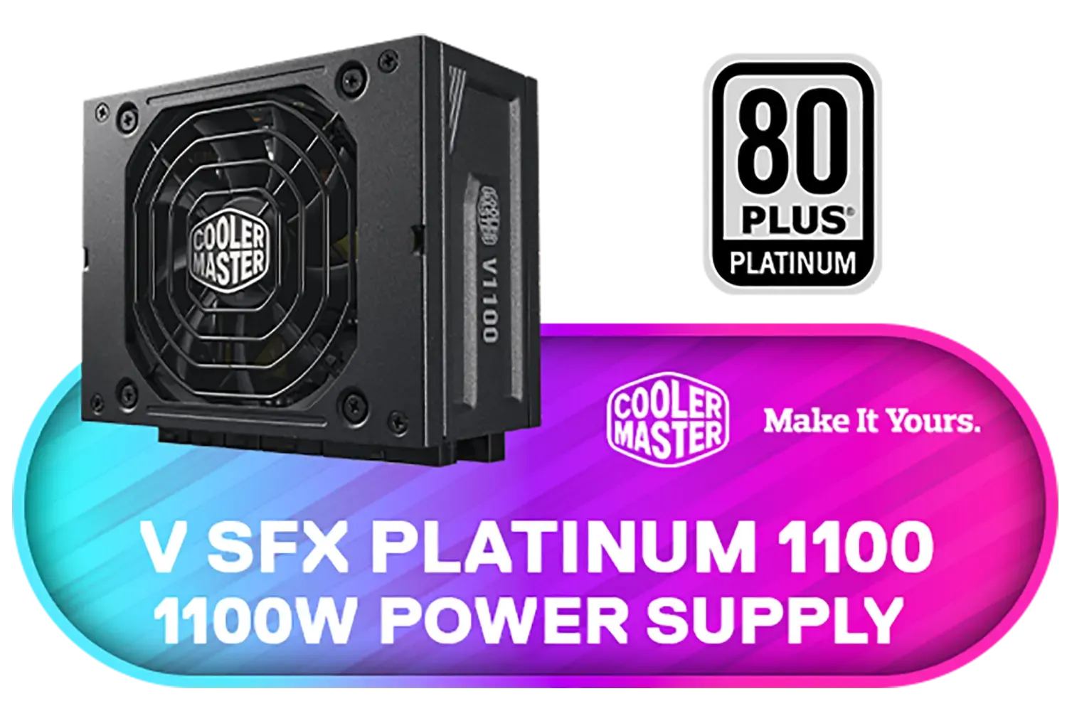 Cooler Master V SFX Platinum 1100 1100W 240V Power Supply / 92% efficiency / Advanced thermal performance / ATX 3.0 support & a 90-degree 12VHPWR cable / Fully modular cabling / MPZ-B001-SFAP-BEU