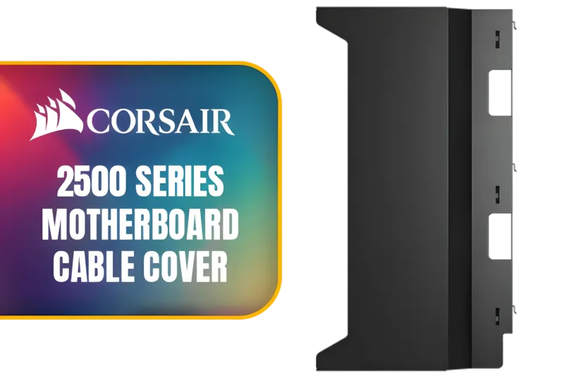 corsair-2500-series-motherboard-cable-cover-black-1800px-v02.webp