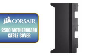 Corsair 2500 Series Motherboard Cable Cover - Black Corsair 2500 Series Motherboard Cable Cover - Black - Image 1