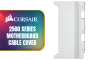 corsair-2500-series-motherboard-cable-cover-white-1800px-v02.webp