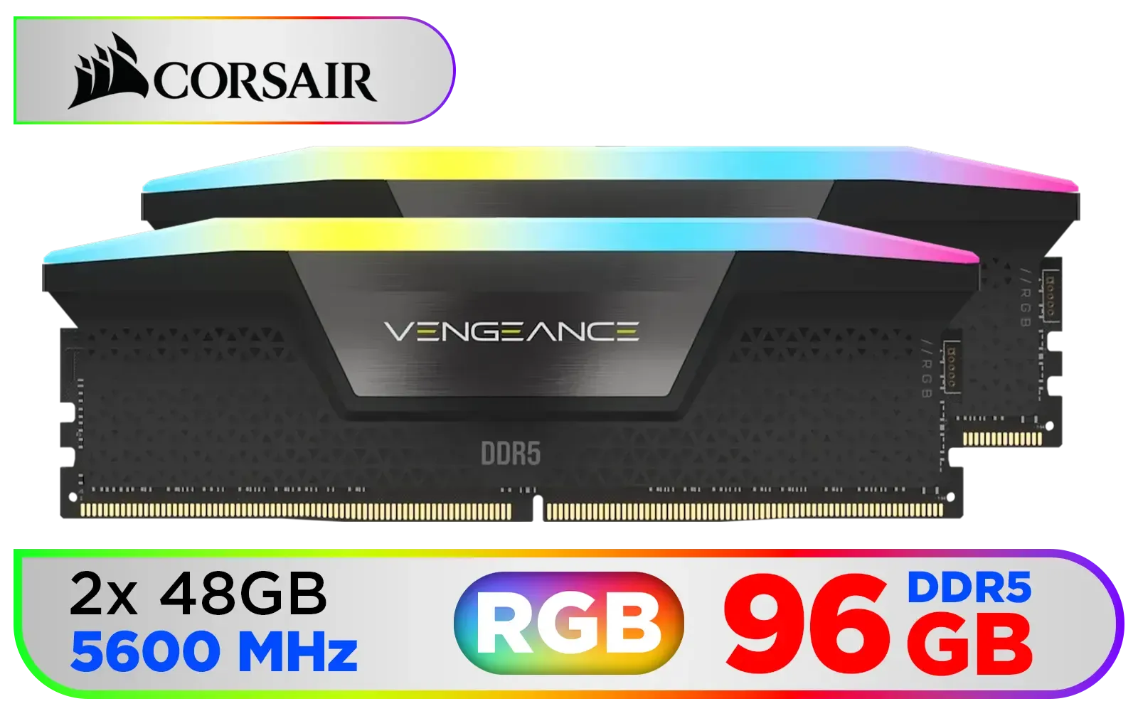 corsair-vengeance-rgb-ddr5-96gb-5600mhz-memory-1600px-v1-01.webp corsair-vengeance-rgb-ddr5-96gb-5600mhz-memory-1600px-v1-01.webp
