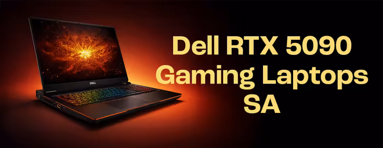 Dell RTX 5090 Gaming Laptops South Africa - High Performance GPUs 🎮
