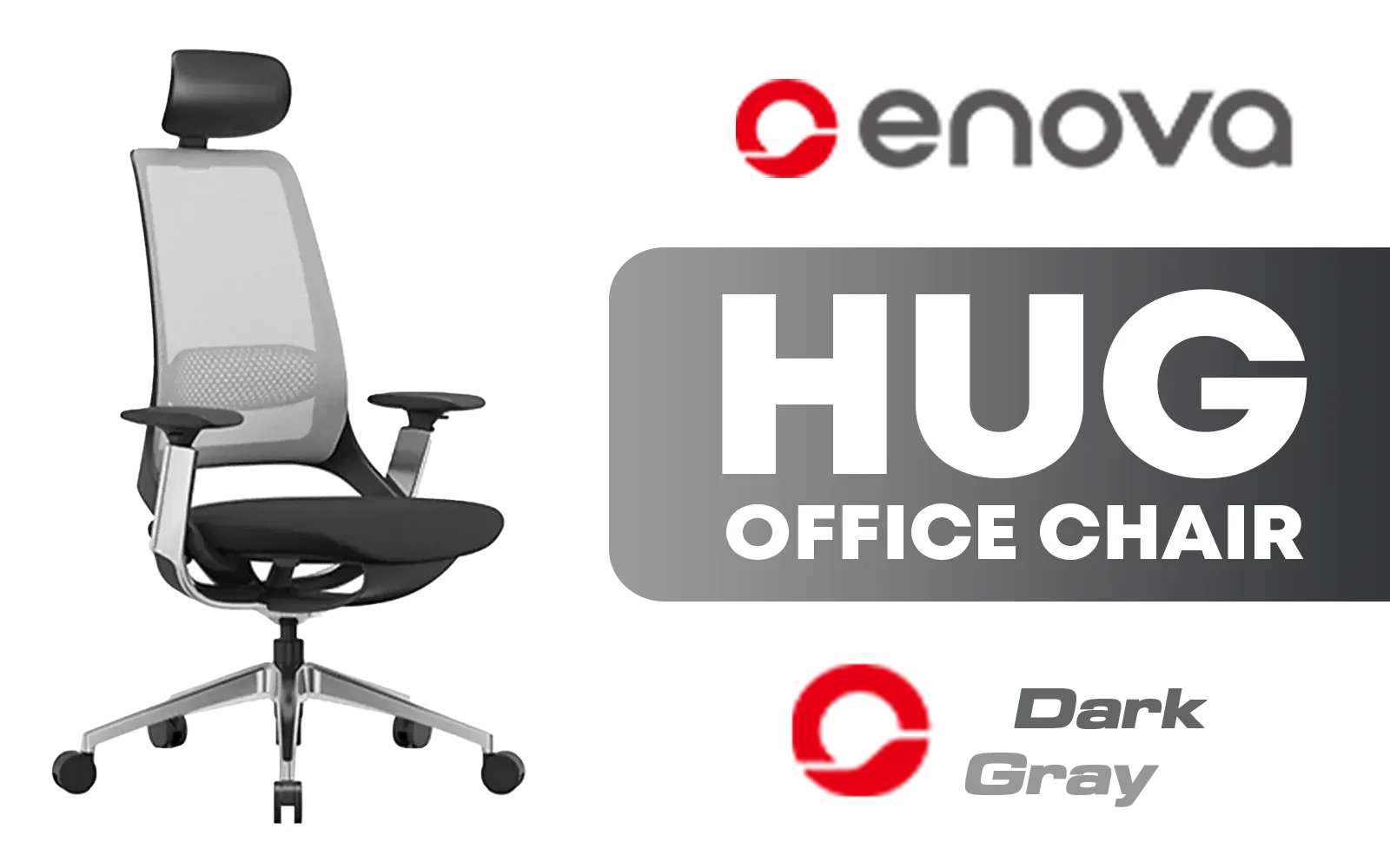 Enova Hug Office Chair - Dark Grey / EHU-001A-Dark-Grey-Frame