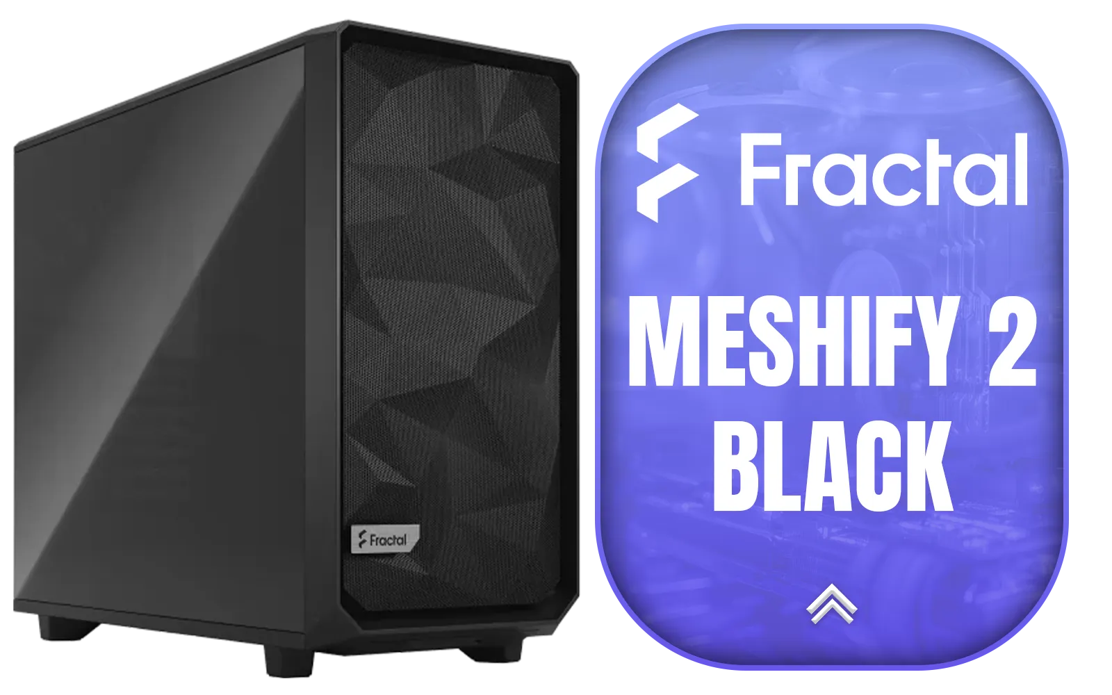 fractal-design-meshify-2-case-black-main-1600px-v1.webp fractal-design-meshify-2-case-black-main-1600px-v1.webp