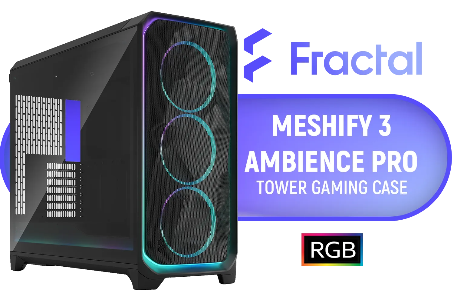 fractal-design-meshify-3-ambience-pro-rgb-tempered-glass-gaming-case-black-1500px-v2.webp fractal-design-meshify-3-ambience-pro-rgb-tempered-glass-gaming-case-black-1500px-v2.webp