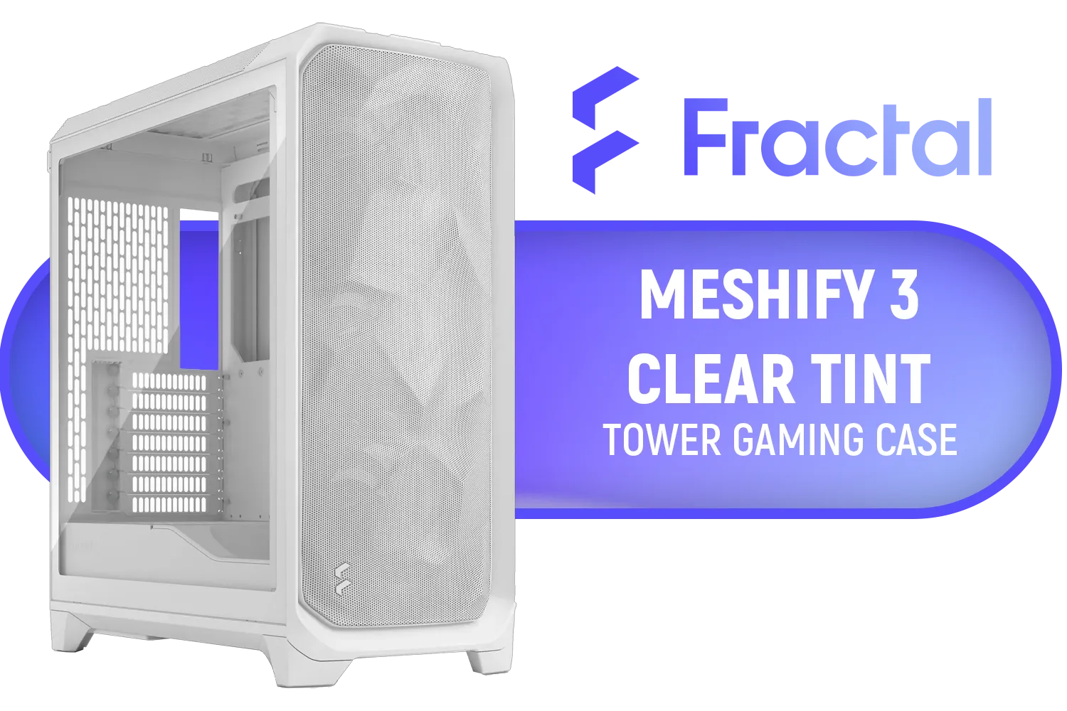 fractal-design-meshify-3-tempered-glass-clear-tint-gaming-case-white-1500px-v2.webp