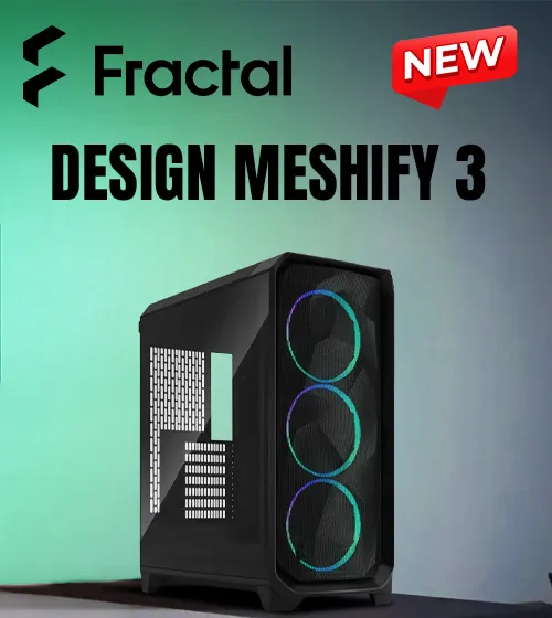 Fractal Design Meshify 3