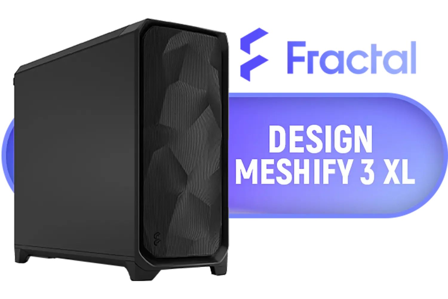 fractal-design-meshify-3-xl-black-solid-gaming-case-1500px-v1.webp fractal-design-meshify-3-xl-black-solid-gaming-case-1500px-v1.webp
