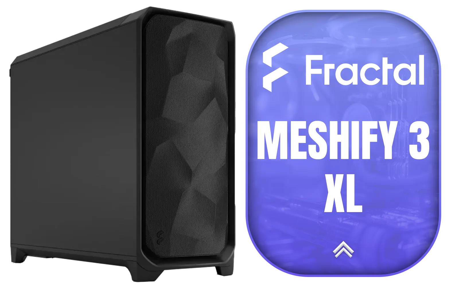fractal-design-meshify-3-xl-black-solid-main-1600px-v1.webp fractal-design-meshify-3-xl-black-solid-main-1600px-v1.webp