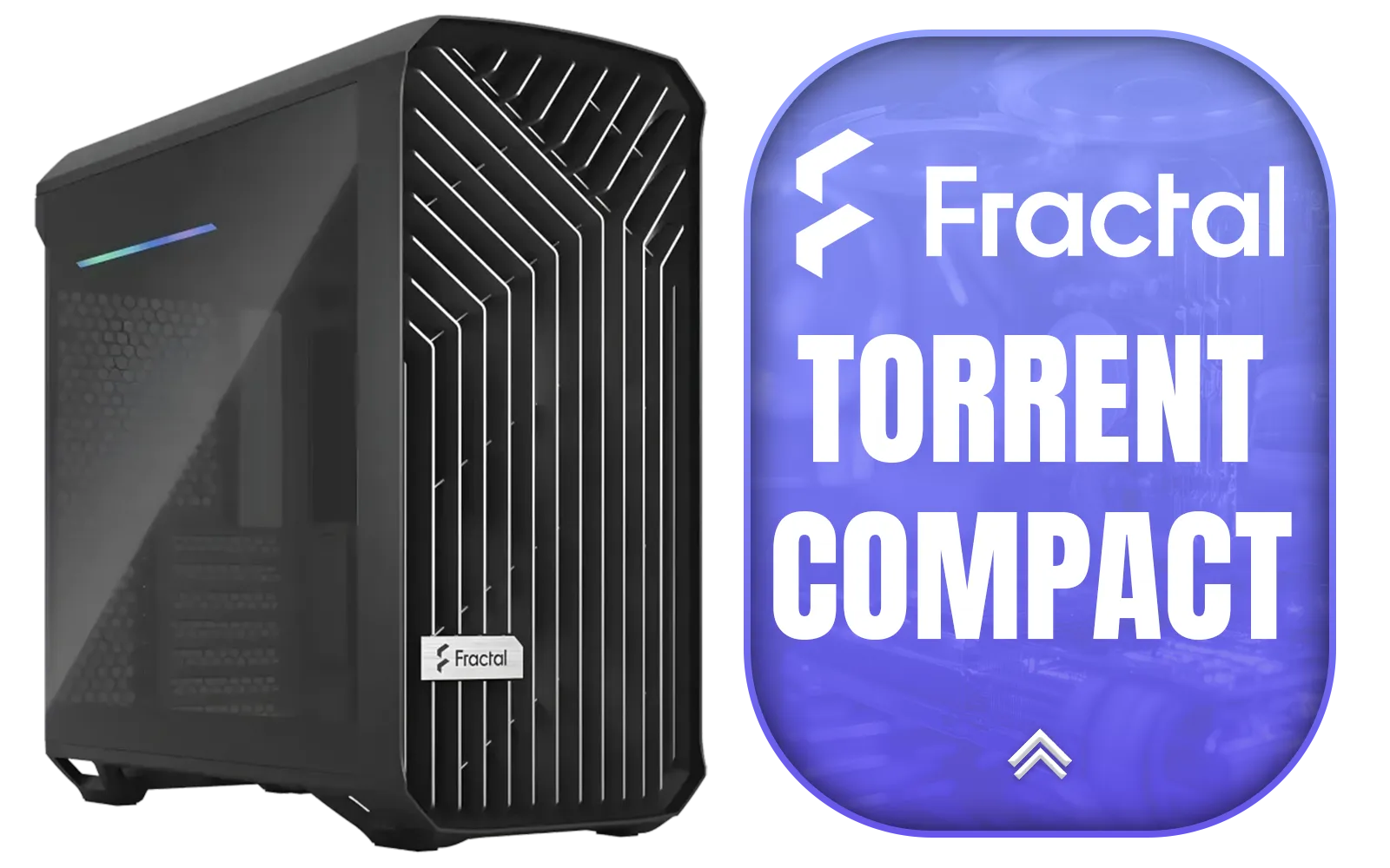 fractal-design-torrent-compact-tempered-glass-black-dark-tint-main-1600px-v1.webp fractal-design-torrent-compact-tempered-glass-black-dark-tint-main-1600px-v1.webp