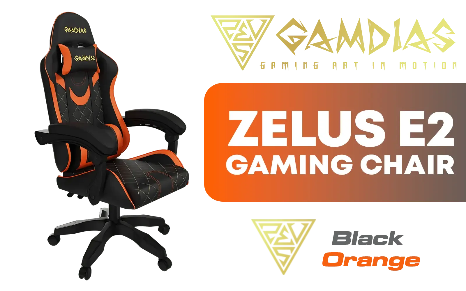 Gamdias Zelus E2 Gaming Chair - Black-Orange / Premium PU Leather / Adjustable Back to 126 Degree / Adjustable Backrest / Gas Lift Base / Max Load up to 130kg / ZELUS E2 L BO