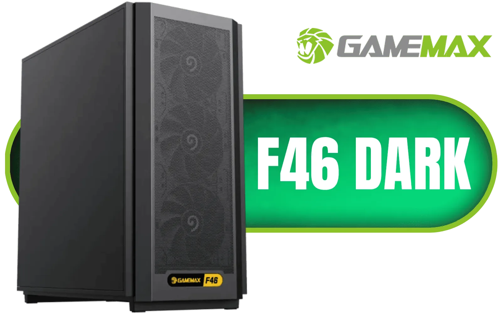 Gamemax F46 Dark ATX Mid-Tower Gaming Case / Top-mounted PSU compartment layout / Supports 169mm air coolers / Fits 240/280/360mm liquid coolers / ATX motherboard and 7-slot GPU / F46-Dark
