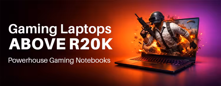 Gaming Laptops Above R20k - High-Performance Gaming Notebooks