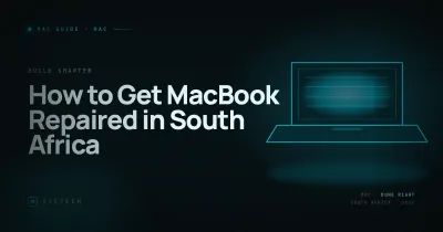 How to Get Your MacBook Repaired in South Africa (2026 Guide)