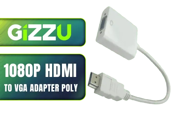 gizzu-1080p-hdmi-to-vga-adapter-poly-white-600px-v01.webp
