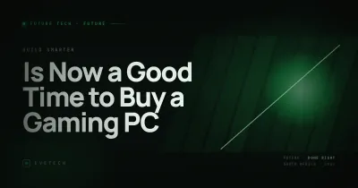 Is Now a Good Time to Buy a Gaming PC? — Market Timing (SA, May 2026)
