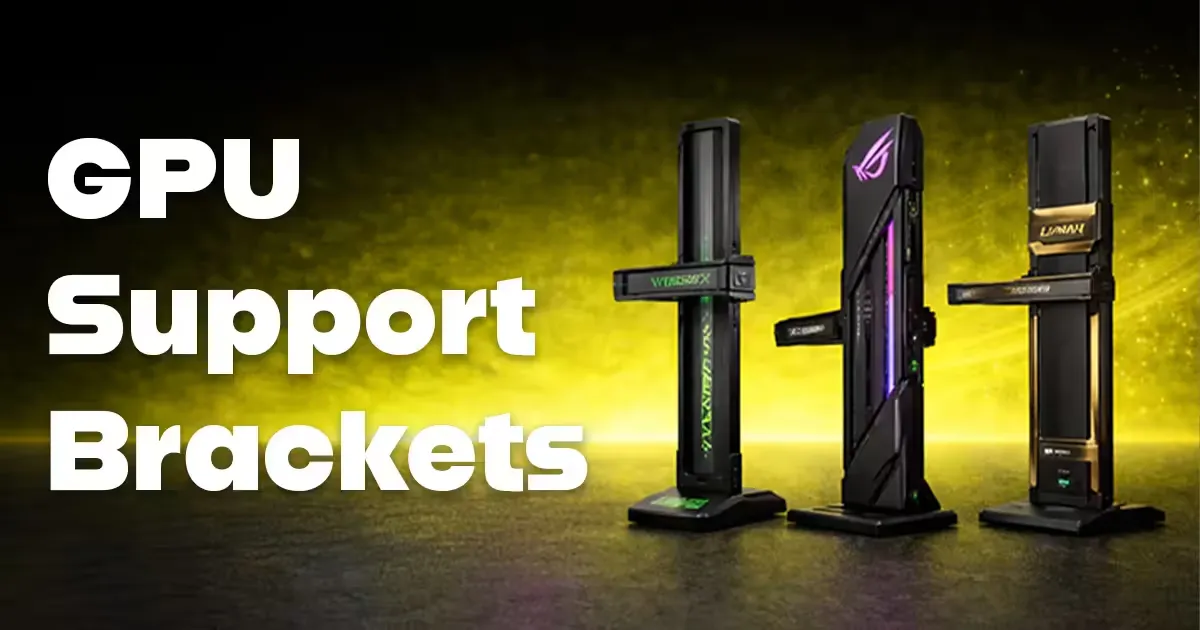 GPU Support Brackets - Stop GPU Sag | Evetech