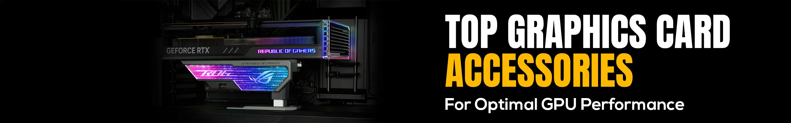 Top 5 Essential Graphics Card Accessories for Enhanced Performance 🎮 Top 5 Essential Graphics Card Accessories for Enhanced Performance 🎮
