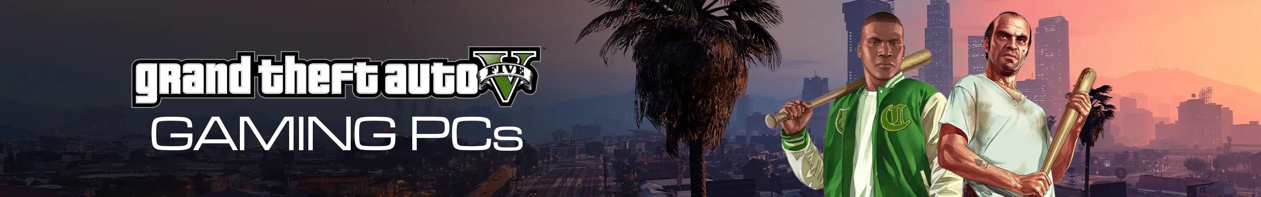 Top 5 Reasons to Buy GTA V Gaming PCs Top 5 Reasons to Buy GTA V Gaming PCs