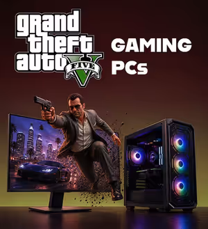 GTA V Gaming PCs